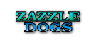 Zazzle Dogs